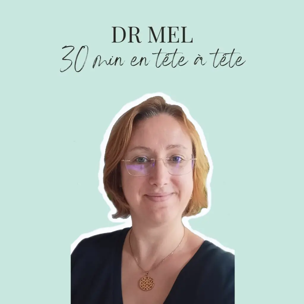Atelier individuel en visio - Dr Mél - 30 minutes